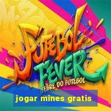 jogar mines gratis